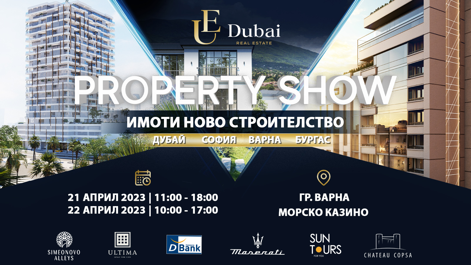 Exclusive Property Show in the city of Varna - exhibition for new construction properties